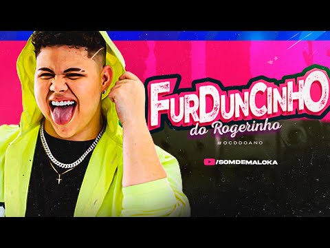 ROGERINHO - CD NOVO | FURDUNCINHO DO ROGERINHO (AGOSTO 2023) MÚSICAS NOVAS - CD ALTA QUALIDADE 2023