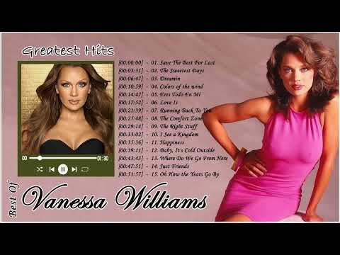 Vanessa Williams - Greatest Hits (Official Full Album) | Vanessa WilliamsBest Songs Playlist