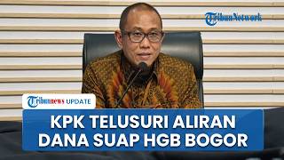 Download lagu KPK Bakal Telusuri Aliran Dana Suap HGB Bogor, Diduga Masuk ke Orang Kepercayaan Menteri ATR/BPN mp3