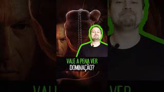 O filme de terror DOMINAÇÃO é bom? 👻