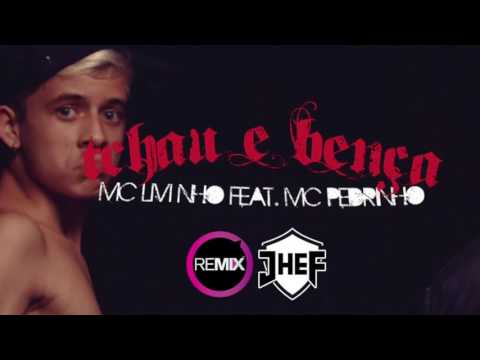 Jhef - Tchau e Bença (MyHouse)