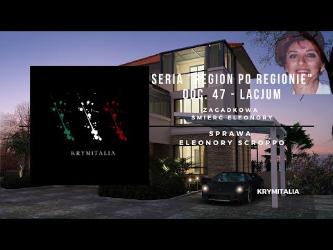 Odcinek 47. Eleonora Scroppo (podcast kryminalny)