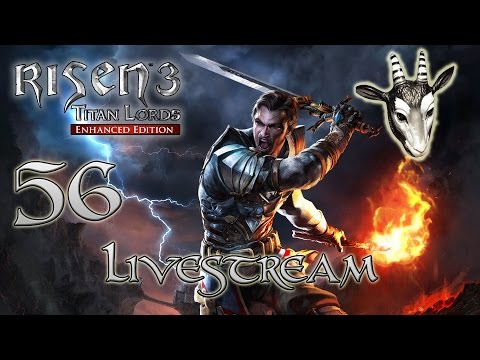 #56 - Die Kobolde beklauen - "Risen 3 - Titan Lords" LIVESTREAM-Aufzeichnung