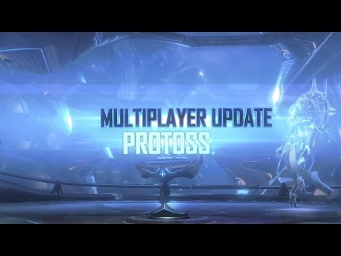 StarCraft 2: Legacy of the Void - Multiplayer Update: Protoss