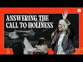 Answering The Call To Holiness Pastor Heather Schott