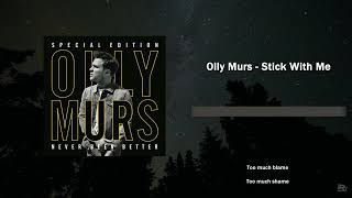 Olly Murs - Stick With Me (Lyrics)