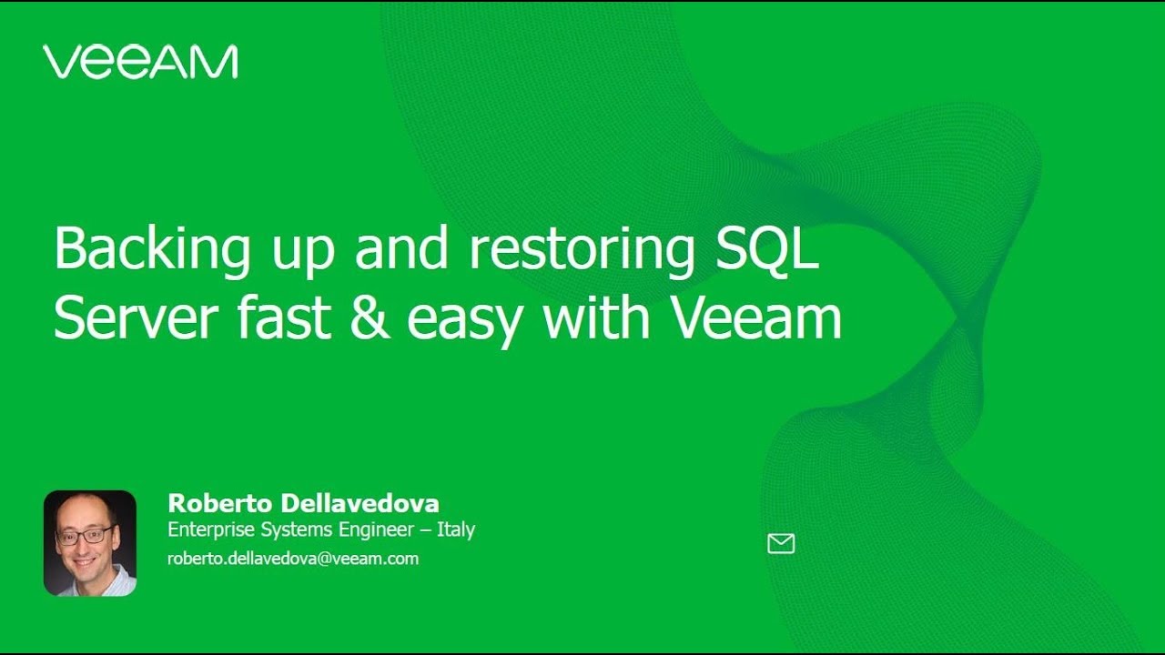 Proteggi Microsoft SQL Server in modo semplice e veloce con Veeam video