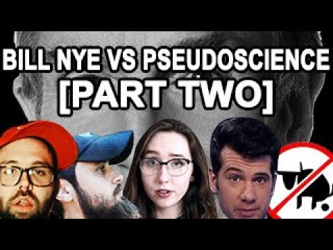 Bill Nye VS Pseudoscience (Part Two!) | Measured Response