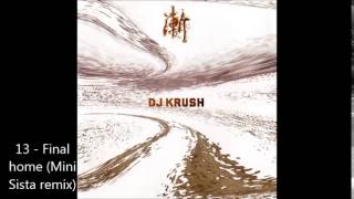 Dj Krush - Final Home