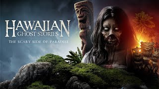 Hawaiian Ghost Stories Trailer