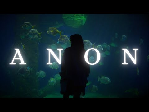 Anon - Short Film