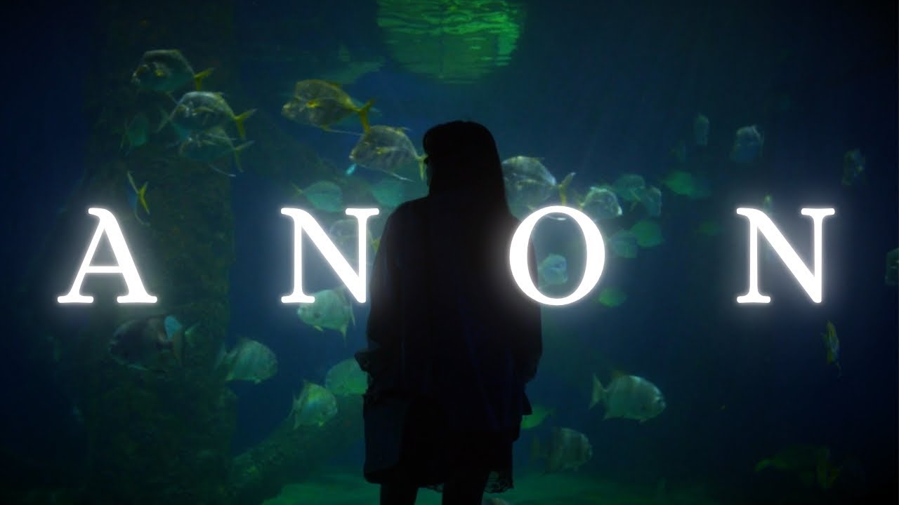 Anon - Short Film