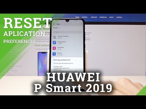HUAWEI P Smart 2019 RESET APP PREFERENCES