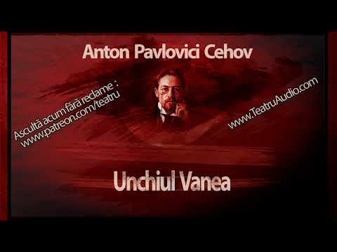 Anton Pavlovici Cehov - Unchiul Vanea (1984) #teatruradiofonic #teatruaudio #teatruonline #teatru