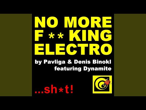 No More F**king Electro