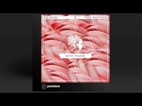 Premiere: Raidho - The Anthem - Sirin Music