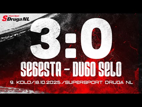 SAŽETAK | HNK SEGESTA - NK DUGO SELO 3:0 (SuperSport Druga NL, 9. kolo, 2025/26)
