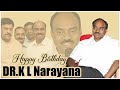 DR KL Narayana Birthday Special Video | #HBDKLNarayana | Producer Prasanna Kumar | TFPC