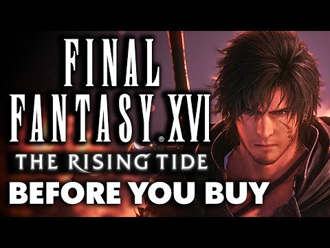 Final Fantasy 16: The Rising Tide DLC - 15 Things You Need To Know Before You Buy