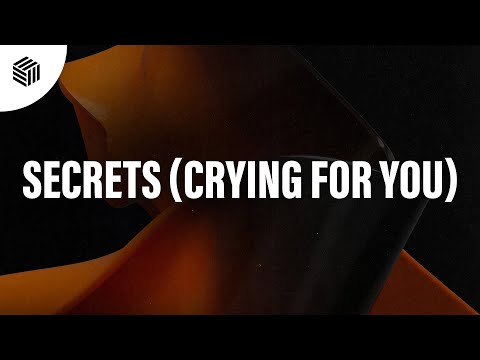 Strownlex - Secrets (Crying for You)