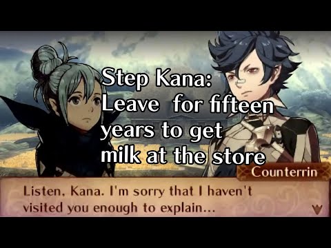 Conquest Step Kana:  Leave for fifteen years to get milk at the store