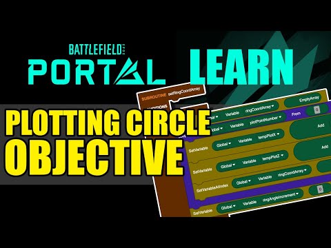 Plotting a circular objective and arrays intro - Battlefield 2042 Portal Rules Editor #Battle Royale