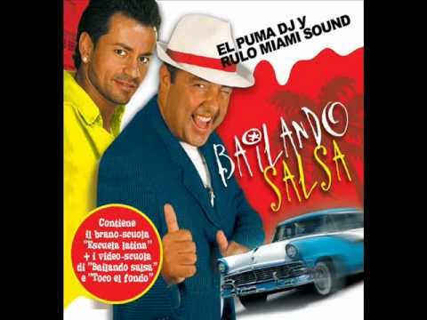 El Puma DJ Y Rulo Miami Sound - Escuela Latina