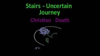 Christian Death  - Stairs - Uncertain Journey (goth karaoke ゴス カラオケ lyric video) fod00033
