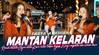 Download lagu Sasya Arkhisna - Mantan Kelaran ( Music Live) mp3 Download lagu Sasya Arkhisna - Mantan Kelaran ( Music Live) mp3