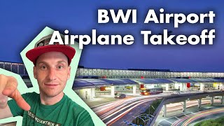 BWI Airport Airplane Takeoff