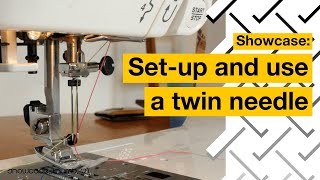 How to use a twin needle on domestic sewing machines