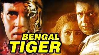 Bengal Tiger (2001) Full Hindi Movie  Mithun Chakr