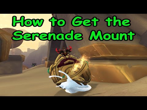 How to Get the Serenade Mount in World of Warcraft