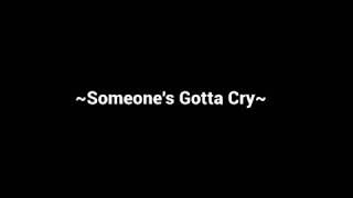 Someone&#39;s Gotta Cry~Dottie West