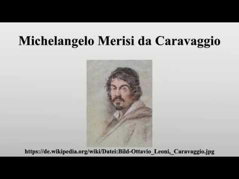 Michelangelo Merisi da Caravaggio