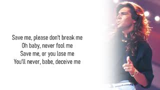 Modern Talking - Save Me- Don&#39;t Break Me ( Lyrics )