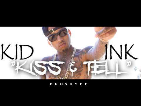 KID INK X TEEFLII X TINASHE TYPE BEAT " Kiss & Tell " {Prod By : Frostyee}