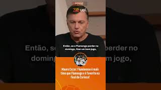 MAURO CEZAR: FLUMINENSE É MAIS TIME QUE FLAMENGO E É FAVORITO NA FINAL DO CARIOCA!