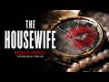 The Housewife – Natalie Barelli | Psychological Thriller Audiobook