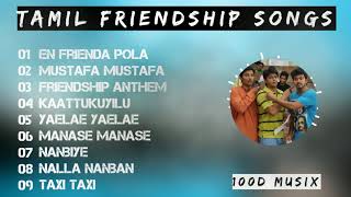 Friendship songs  Tamil friendship songs  Tamil la