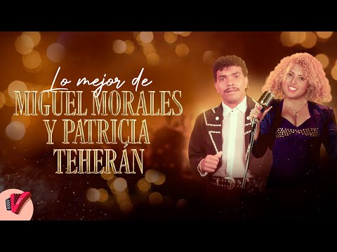 Vallenatos Románticos, Lo Mejor De Miguel Morales y Patricia Teherán