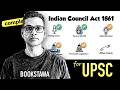 Indian Council Act 1861 UPSC