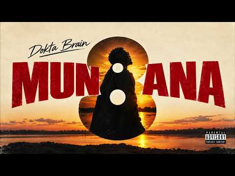 Dokta Brain - Munaana (Official Audio)