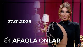 Afaqla Onlar  - Aygün Kazımova / 26.01.2025