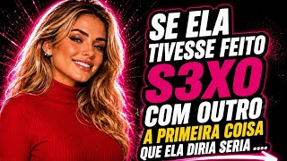 FRASES que Mulheres Infiéis usam para te deixar sem saída