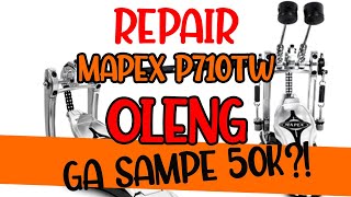 Video thumbnail for MAPEX P710TW double pedal repair by Senjakala Jepara