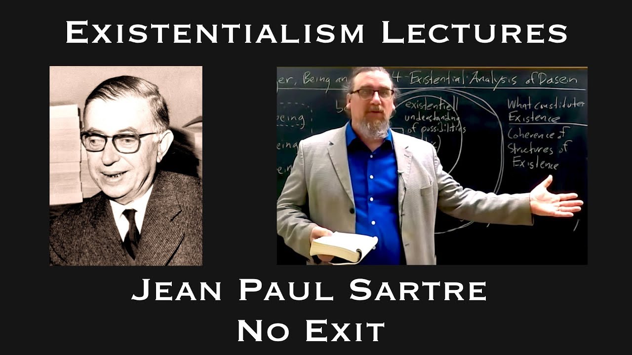 Jean-Paul Sartre | No Exit | Existentialist Philosophy & Literature