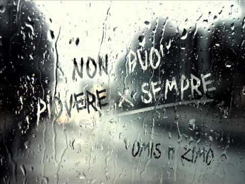 Omis N Zimo - Non Può Piovere X Sempre