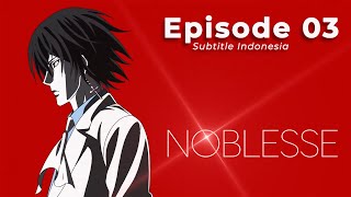 Download lagu Noblesse Episode 03 Sub Indo mp3