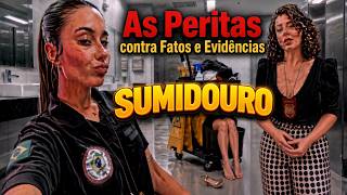 As Peritas e a MENTIRA do SUMIDOURO